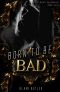[Blood Money Billionaire 03] • Born To Be Bad